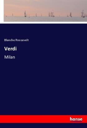 Roosevelt |  Verdi | Buch |  Sack Fachmedien