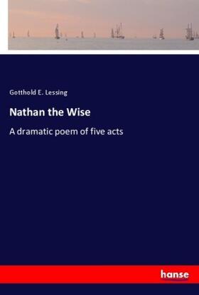 Lessing |  Nathan the Wise | Buch |  Sack Fachmedien