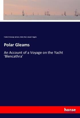 Jackson / Peel / Wiggins |  Polar Gleams | Buch |  Sack Fachmedien