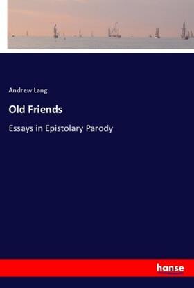 Lang |  Old Friends | Buch |  Sack Fachmedien