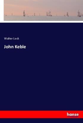 Lock |  John Keble | Buch |  Sack Fachmedien