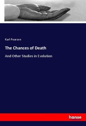 Pearson |  The Chances of Death | Buch |  Sack Fachmedien