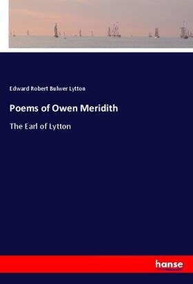 Lytton |  Poems of Owen Meridith | Buch |  Sack Fachmedien