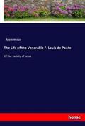Anonymous / Anonym |  The Life of the Venerable F. Louis de Ponte | Buch |  Sack Fachmedien