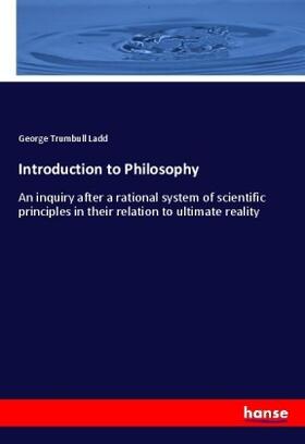 Ladd |  Introduction to Philosophy | Buch |  Sack Fachmedien