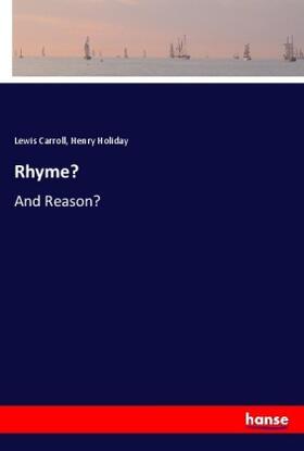 Carroll / Holiday |  Rhyme? | Buch |  Sack Fachmedien