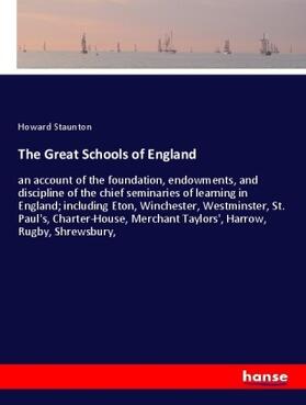 Staunton |  The Great Schools of England | Buch |  Sack Fachmedien