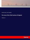 Arnould / Campbell |  The Lives of the Chief Justices of England | Buch |  Sack Fachmedien