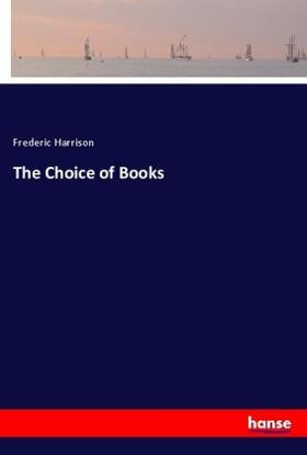 Harrison |  The Choice of Books | Buch |  Sack Fachmedien