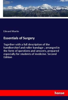 Martin |  Essentials of Surgery | Buch |  Sack Fachmedien