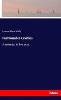 Macnally |  Fashionable Levities | Buch |  Sack Fachmedien