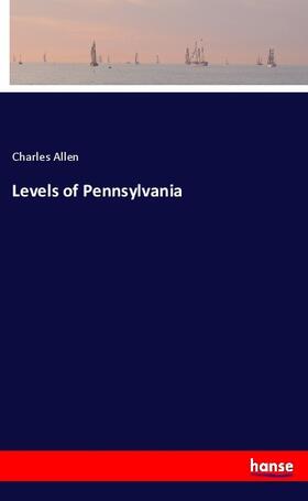 Allen |  Levels of Pennsylvania | Buch |  Sack Fachmedien