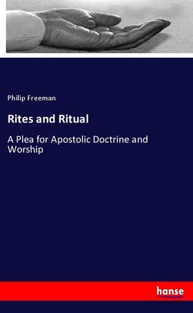 Freeman |  Rites and Ritual | Buch |  Sack Fachmedien