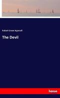 Ingersoll |  The Devil | Buch |  Sack Fachmedien