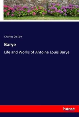 De Kay |  Barye | Buch |  Sack Fachmedien