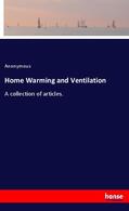 Anonym |  Home Warming and Ventilation | Buch |  Sack Fachmedien