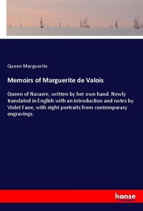 Marguerite |  Memoirs of Marguerite de Valois | Buch |  Sack Fachmedien
