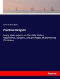 Ryle |  Practical Religion | Buch |  Sack Fachmedien