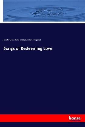 Sweney / McCabe / Kirkpatrick |  Songs of Redeeming Love | Buch |  Sack Fachmedien