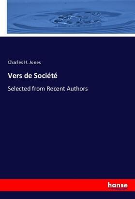 Jones |  Vers de Société | Buch |  Sack Fachmedien