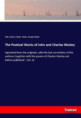 Wesley / Osborn |  The Poetical Works of John and Charles Wesley | Buch |  Sack Fachmedien