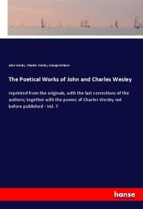 Wesley / Osborn |  The Poetical Works of John and Charles Wesley | Buch |  Sack Fachmedien