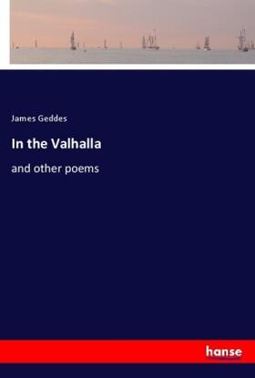 Geddes |  In the Valhalla | Buch |  Sack Fachmedien