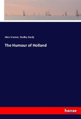 Werner / Hardy |  The Humour of Holland | Buch |  Sack Fachmedien