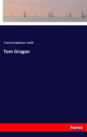 Smith |  Tom Grogan | Buch |  Sack Fachmedien