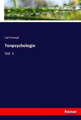 Stumpf |  Tonpsychologie | Buch |  Sack Fachmedien
