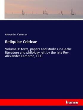 Cameron |  Reliquiae Celticae | Buch |  Sack Fachmedien