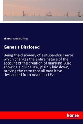 Davies |  Genesis Disclosed | Buch |  Sack Fachmedien