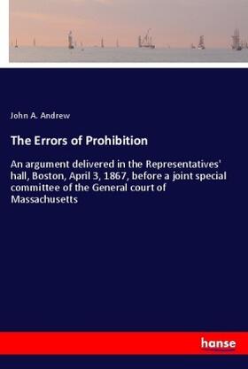 Andrew |  The Errors of Prohibition | Buch |  Sack Fachmedien
