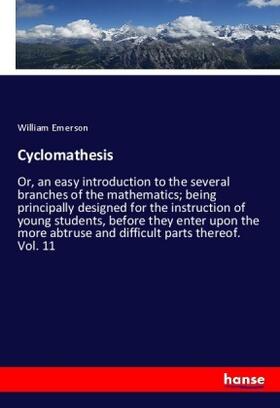 Emerson |  Cyclomathesis | Buch |  Sack Fachmedien