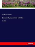 Sonnenfels |  Sonnenfels gesammelte Schriften | Buch |  Sack Fachmedien