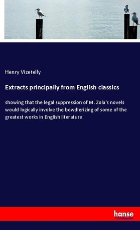 Vizetelly |  Extracts principally from English classics | Buch |  Sack Fachmedien