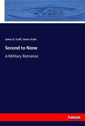 Graff / Grant |  Second to None | Buch |  Sack Fachmedien