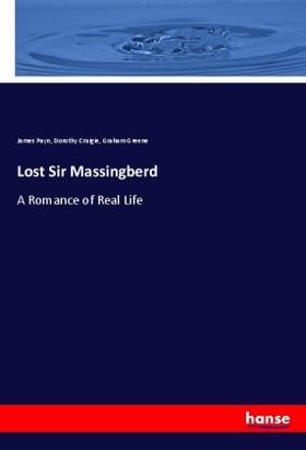 Payn / Craigie / Greene |  Lost Sir Massingberd | Buch |  Sack Fachmedien