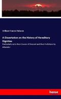 Finlason |  A Dissertation on the History of Hereditary Dignities | Buch |  Sack Fachmedien