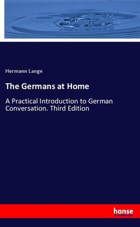 Lange |  The Germans at Home | Buch |  Sack Fachmedien