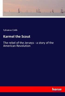 Cobb |  Karmel the Scout | Buch |  Sack Fachmedien