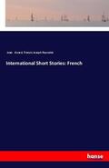 Aicard / Reynolds |  International Short Stories: French | Buch |  Sack Fachmedien