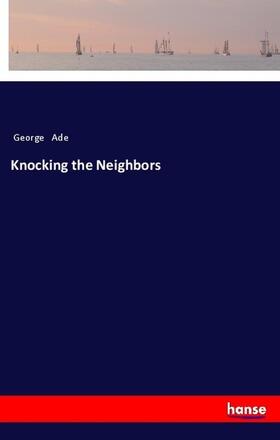 Ade |  Knocking the Neighbors | Buch |  Sack Fachmedien