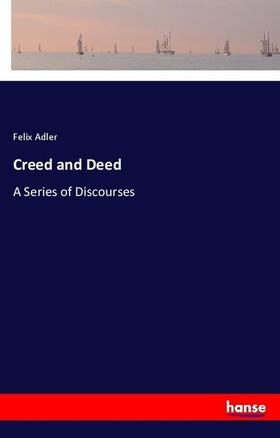 Adler | Creed and Deed | Buch | 978-3-337-55671-6 | sack.de
