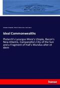 Campanella / More / Morus |  Ideal Commonwealths | Buch |  Sack Fachmedien