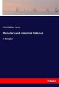 Howe |  Monetary and Industrial Fallacies | Buch |  Sack Fachmedien