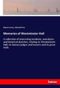 Loewy / Foss |  Memories of Westminster Hall | Buch |  Sack Fachmedien