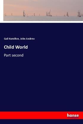 Hamilton / Andrew |  Child World | Buch |  Sack Fachmedien