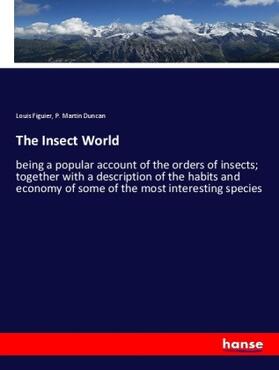 Figuier / Duncan |  The Insect World | Buch |  Sack Fachmedien