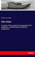 Lowndes |  Our Vows | Buch |  Sack Fachmedien